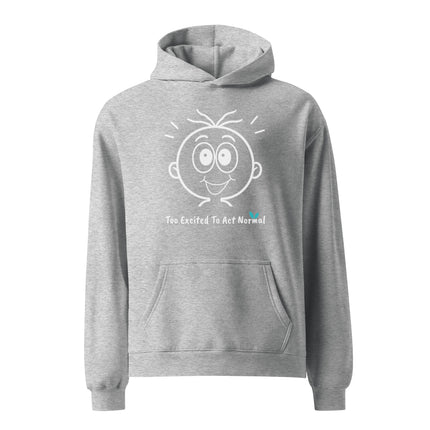 Yasumoti Too Excited to Act Normal hoodie featuring an excited emotional character face and funny excitement quote design.